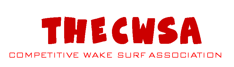 The CWSA - Competitive Wake Surf Association